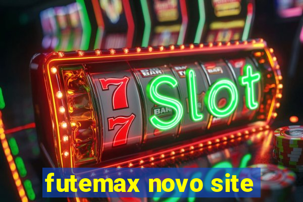 futemax novo site